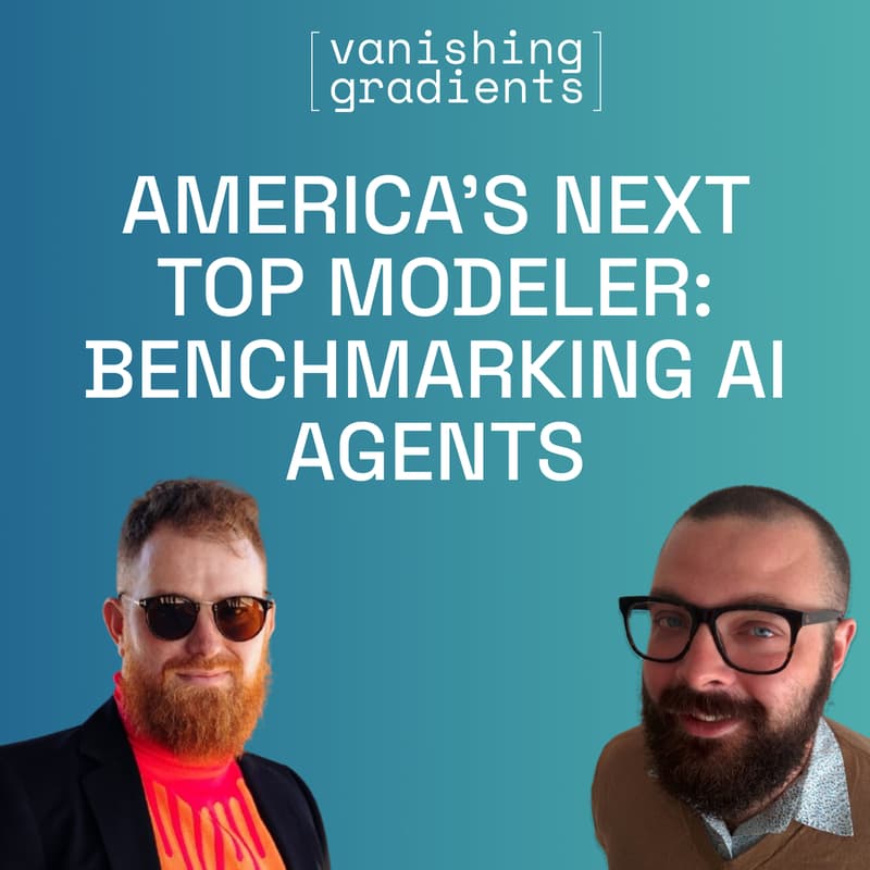 Cover Image for America’s Next Top Modeler: Benchmarking AI Agents with Bryan Bischof (Theory Ventures)