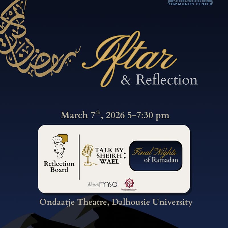 Cover Image for Final Nights of Ramadan w/ Sabeel X DalhousieMSA & SMU MSA