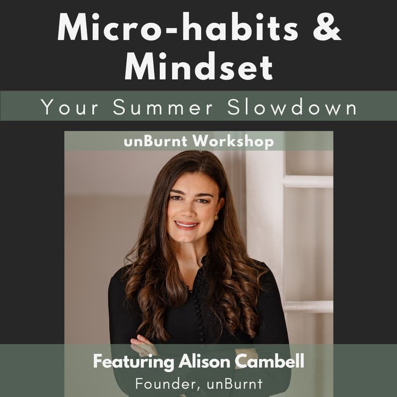 Cover Image for Summer Slowdown: mindset & microhabits to lessen stress