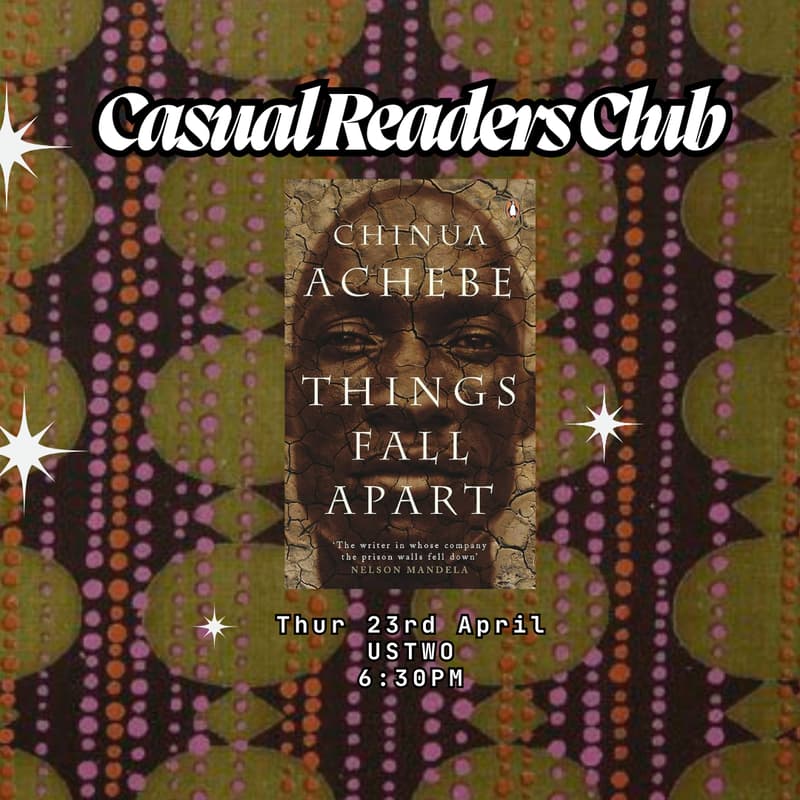 Cover Image for Things Fall Apart - A Casual Readers Club Discussion