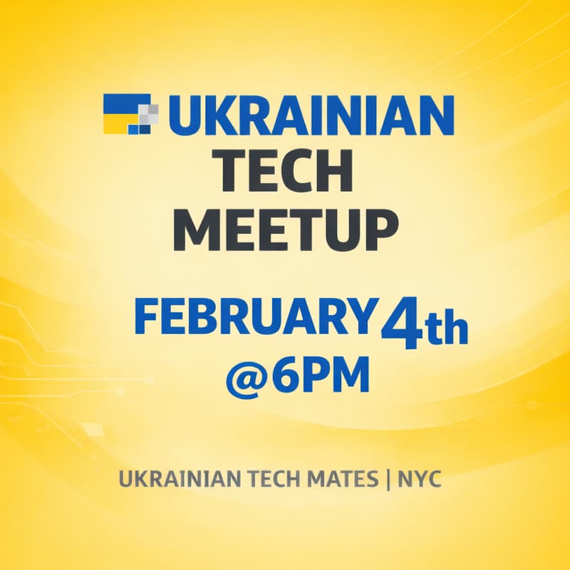 Cover Image for Ukrainian Tech Meetup. v16