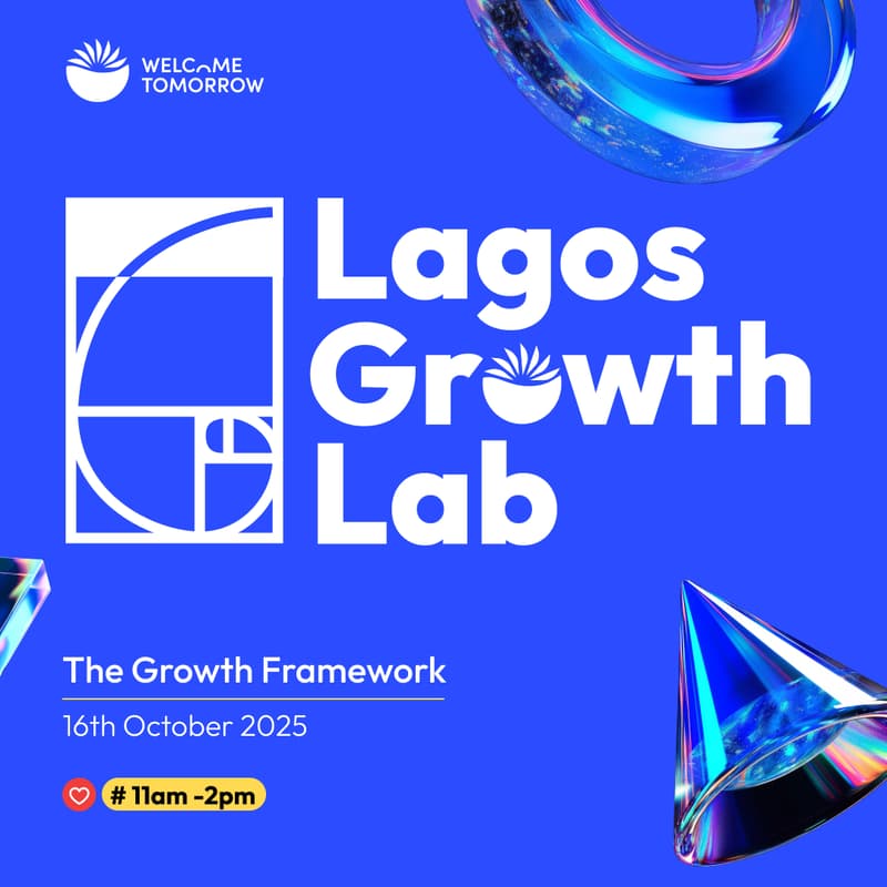 Cover Image for Lagos Growth Lab🔬: The Growth Framework