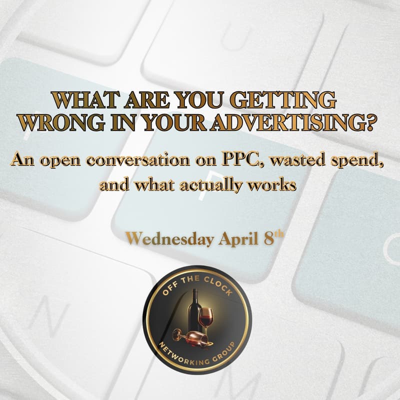 Cover Image for What Are You Getting Wrong In Your Advertising? An Open Conversation On PPC, Wasted Spend, And What Actually Works.