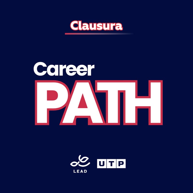 Cover Image for Clausura Career Path - LEAD UTP