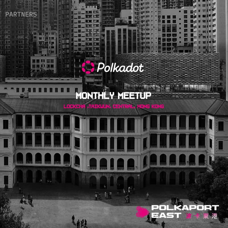 Cover Image for Polkadot Monthly Meetup (5 Nov.)