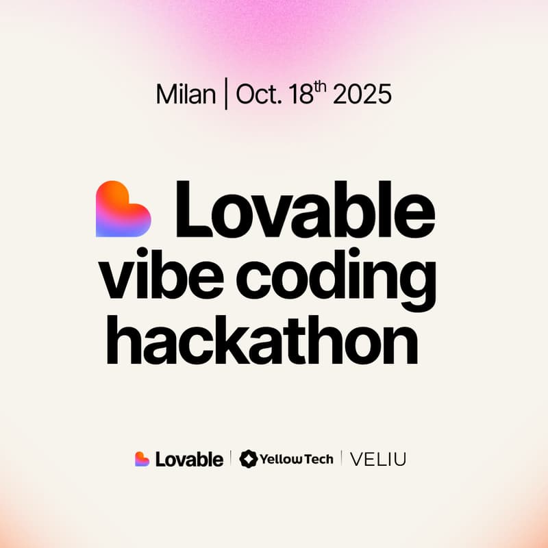 Cover Image for Vibe Coding Hackathon powered by Lovable - Milan ๐ฎ๐น