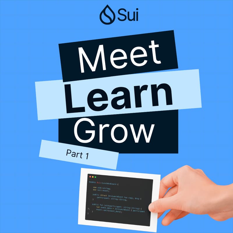 Cover Image for Meet & Learn: Connect with Sui Builder - Part 1