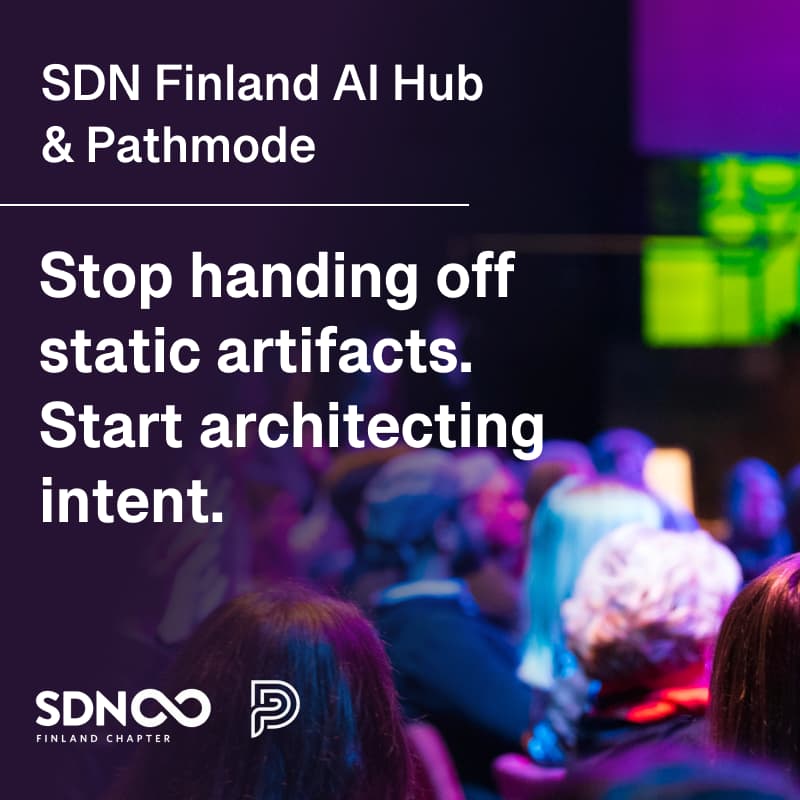 Cover Image for SDN Finland AI Hub & Pathmode. Designing intent: Building AI-Ready Product Specs