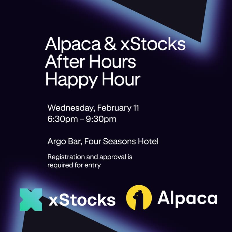 Cover Image for Alpaca & xStocks After Hours Happy Hour