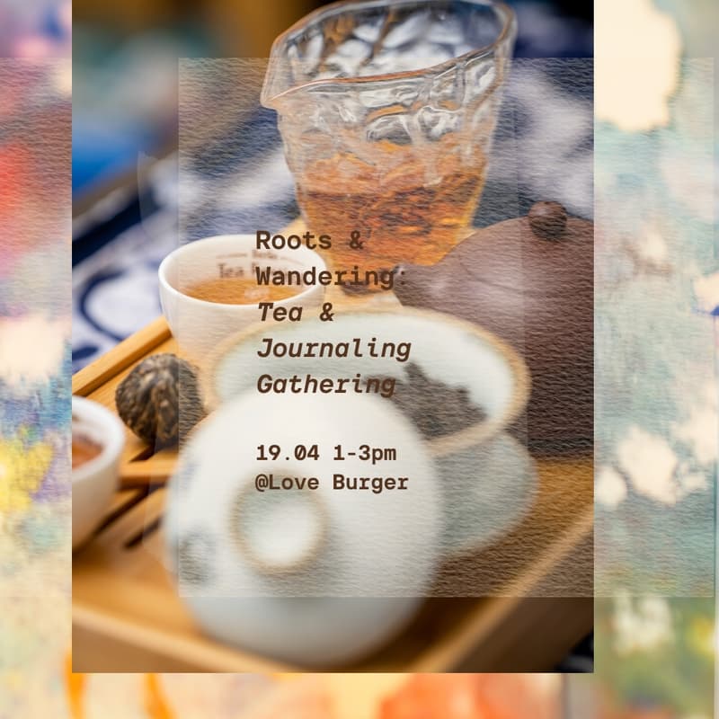 Cover Image for Roots & Wandering: Tea & Journaling Gathering