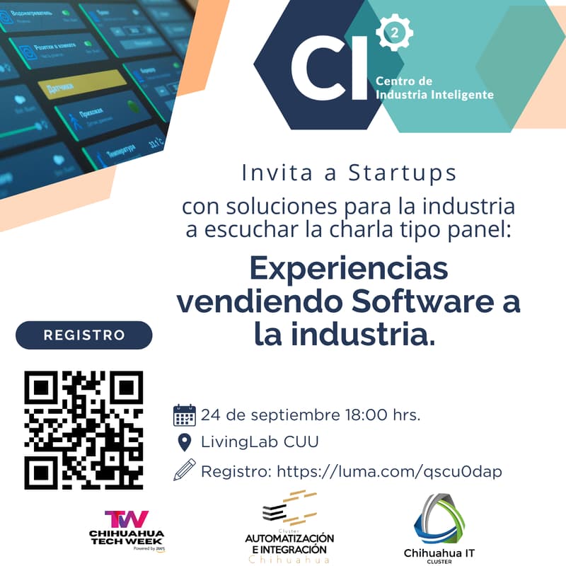 Cover Image for Centro de Industria Inteligente Panel: "Experiencias Vendiendo Software a la Industria"