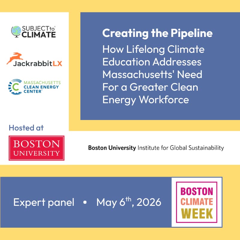 Cover Image for Creating the Pipeline: How Lifelong Climate Education Addresses Massachusetts' Clean Energy Workforce Goals