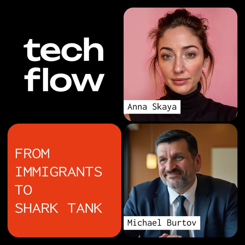 Cover Image for Tech Flow Fort Lauderdale — From Immigrants to Shark Tank: Building the Modern American Dream