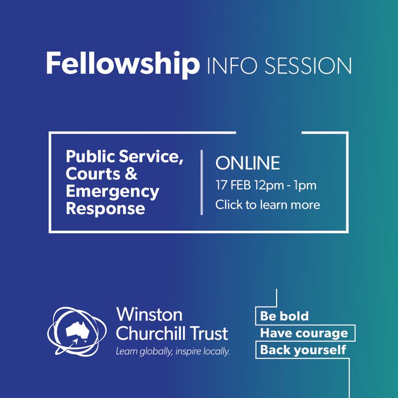 Cover Image for Churchill Fellowship information session: Public Service, Courts & Emergency Response