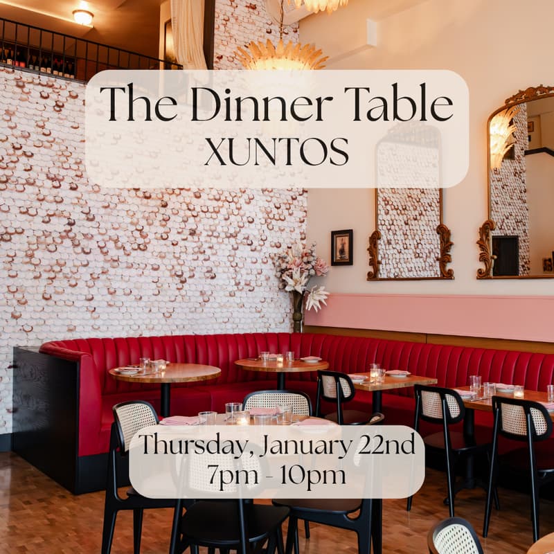Cover Image for The Dinner Table at Xuntos (Santa Monica)