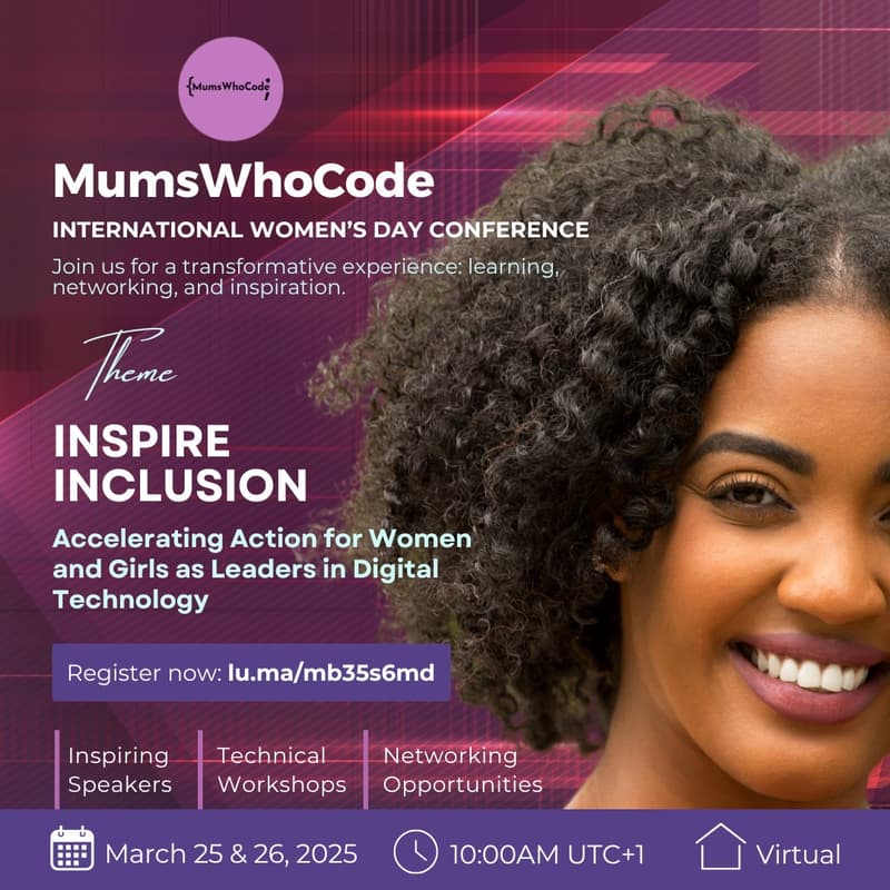 Cover Image for MumswhoCode International Women's Day '25 iConference