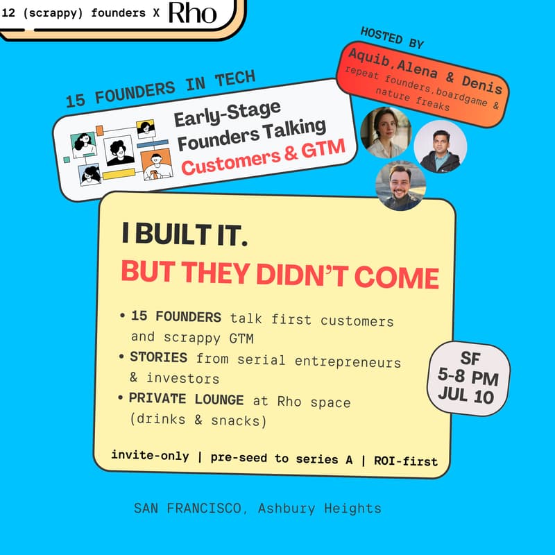 Cover Image for 15 (scrappy) AI Founders Talk Customers & GTM hacks
