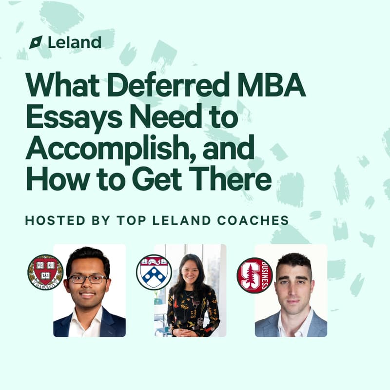 Cover Image for What Deferred MBA Essays Need to Accomplish, and How to Get There
