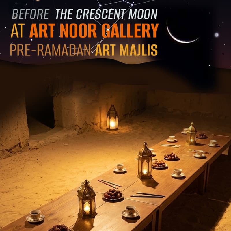 Cover Image for Pre Ramadan Art Majlis at Art Noor Gallery