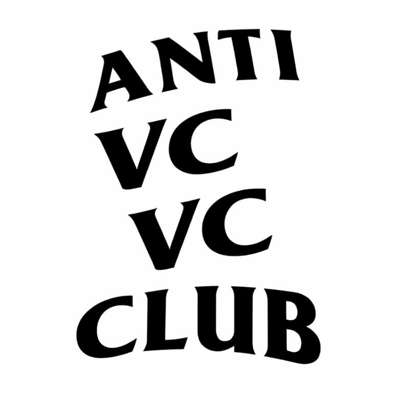 Cover Image for The Anti-VC VC Club