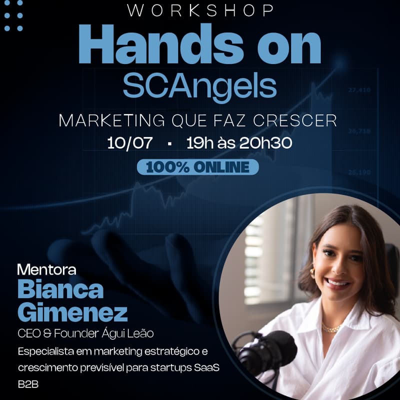 Cover Image for Workshop Hands ON SCAngels Marketing que faz crescer.