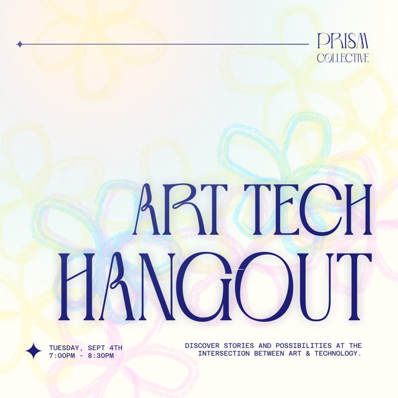 Cover Image for PRISM art tech hangout