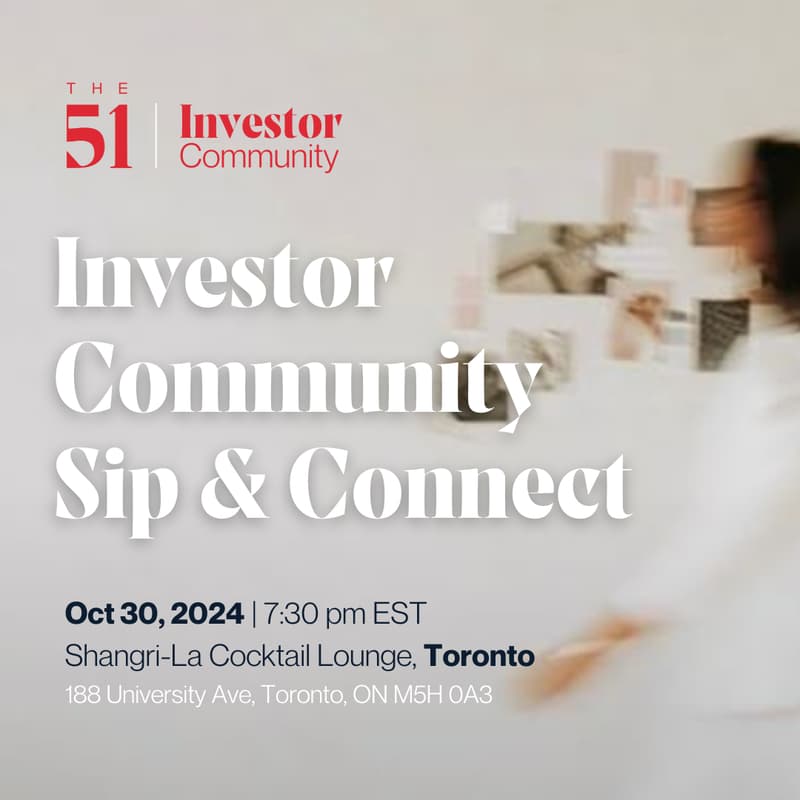 Cover Image for The51 Investor Member Connect in Toronto