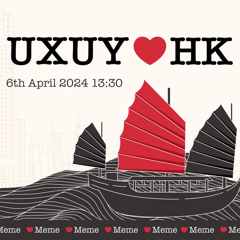 Cover Image for UXUY ♥ HK 2024 - Love Meme, Love Her In Springtime!