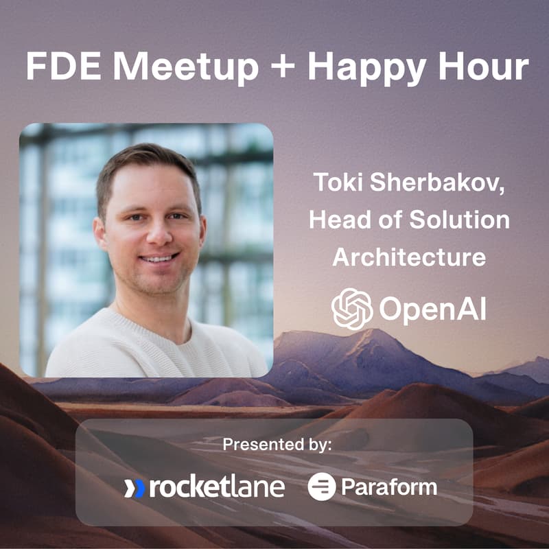 Cover Image for FDE (Forward Deployed Eng) Meetup + Happy Hour