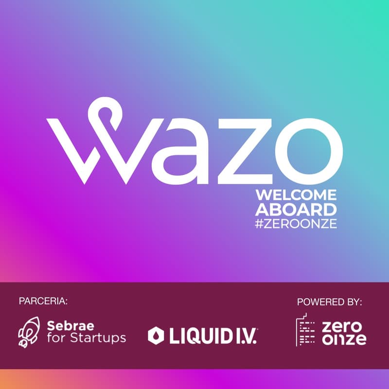 Cover Image for WAZO - Welcome Aboard ZeroOnze Startups | Edição #21 - Sebrae for Startups