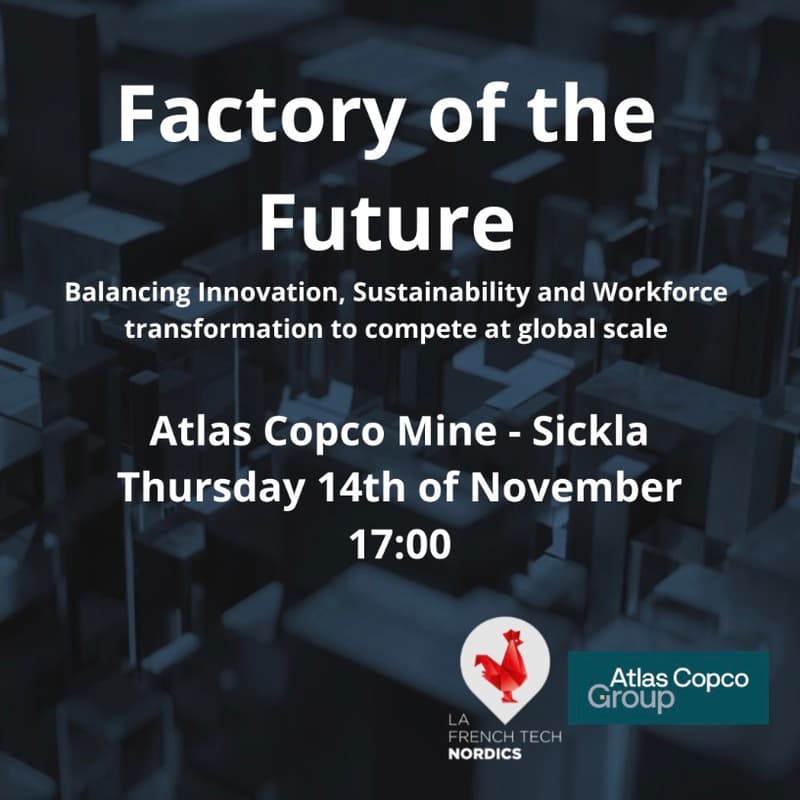 Cover Image for Factory Of The Future By Atlas Copco And La French Tech Nordics