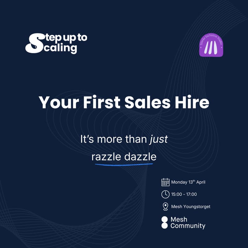 Cover Image for Step up to Scaling - Your First Sales Hire