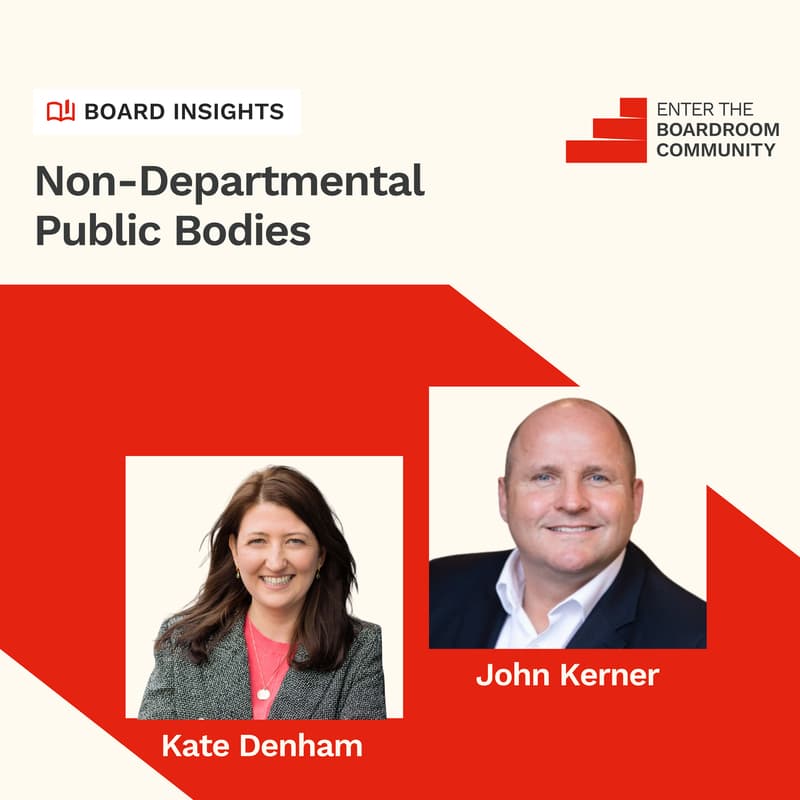 Cover Image for Boardroom Insights: Non-Departmental Public Bodies