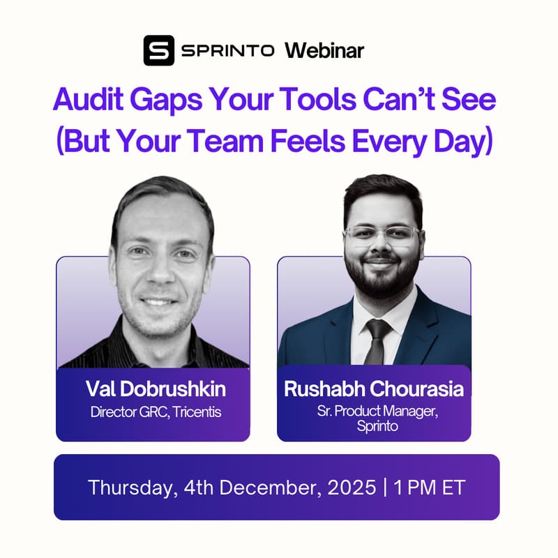 Cover Image for Audit Gaps Your Tools Can’t See (But Your Team Feels Every Day)