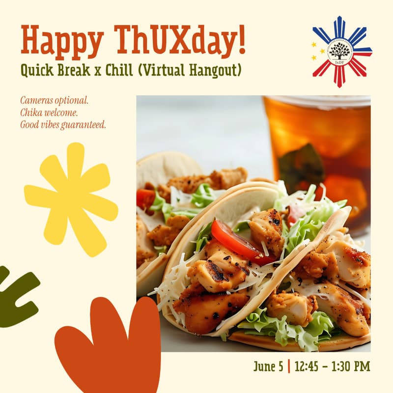 Cover Image for 🎉 Happy ThUXday! Quick Break x Chill (Virtual Hangout) ✨🧋🌮
