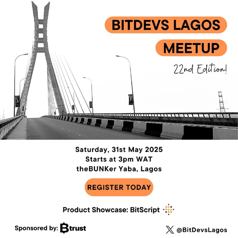Cover Image for BitDevs Lagos - May 2025 Edition