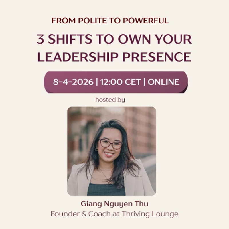 Cover Image for From Too Polite to Powerful: 3 Shifts to Own Your Leadership Presence