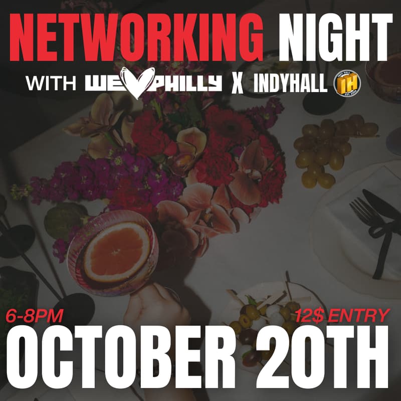 Cover Image for Networking Night w/WeLovePhilly & Indy Hall