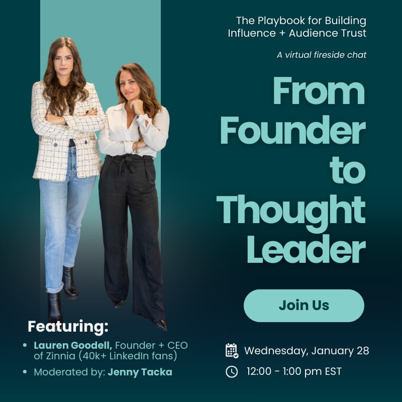 Cover Image for From Founder to Thought Leader: The Playbook for Building Influence + Audience Trust