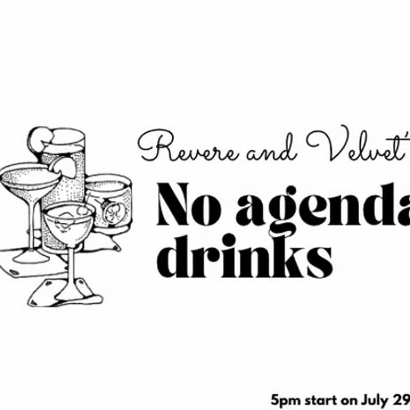 Cover Image for Velvet & Revere No Agenda Drinks
