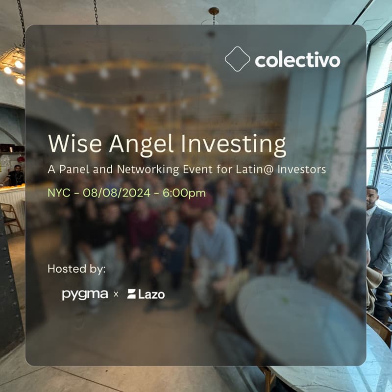 Cover Image for Wise Angel Investing, Latin@ Investors