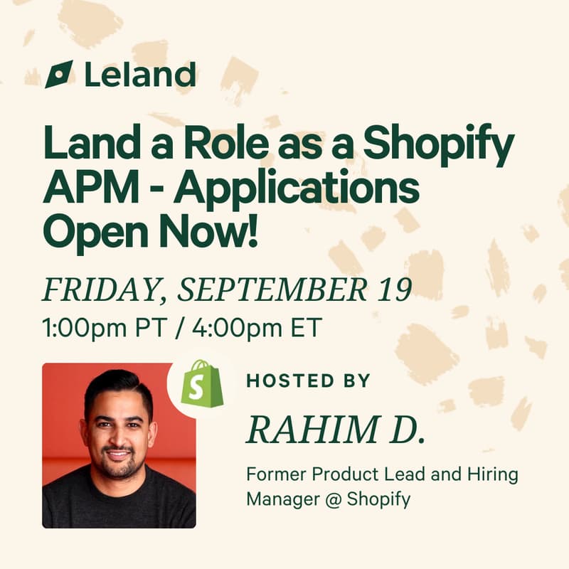 Cover Image for Land a Role as a Shopify APM - Applications Open Now!