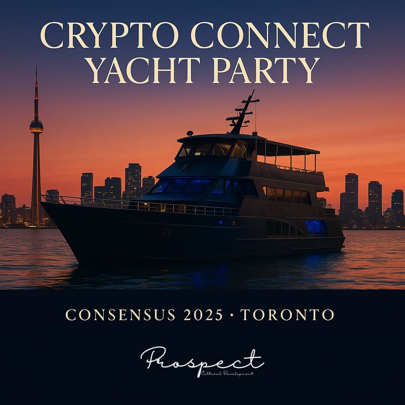 Cover Image for Prospect Crypto Connect Yacht After Party @ CONSENSUS 2025 TORONTO