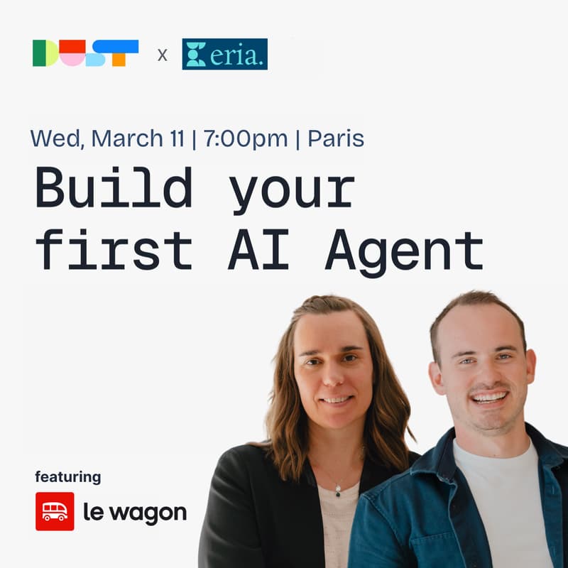 Cover Image for Build Your First AI Agent | Dust x Eria
