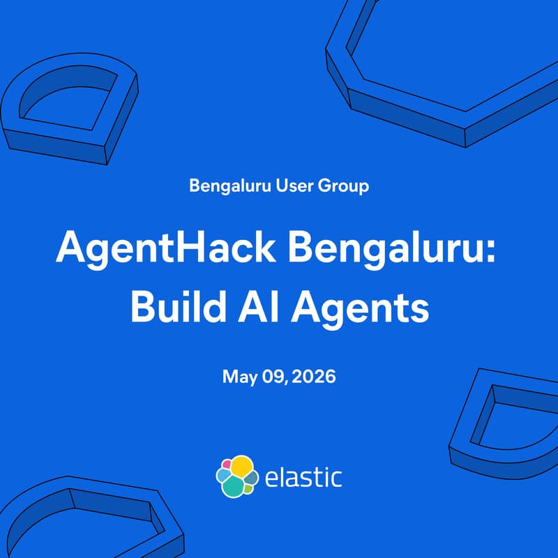 Cover Image for AgentHack Bengaluru: Build AI Agents