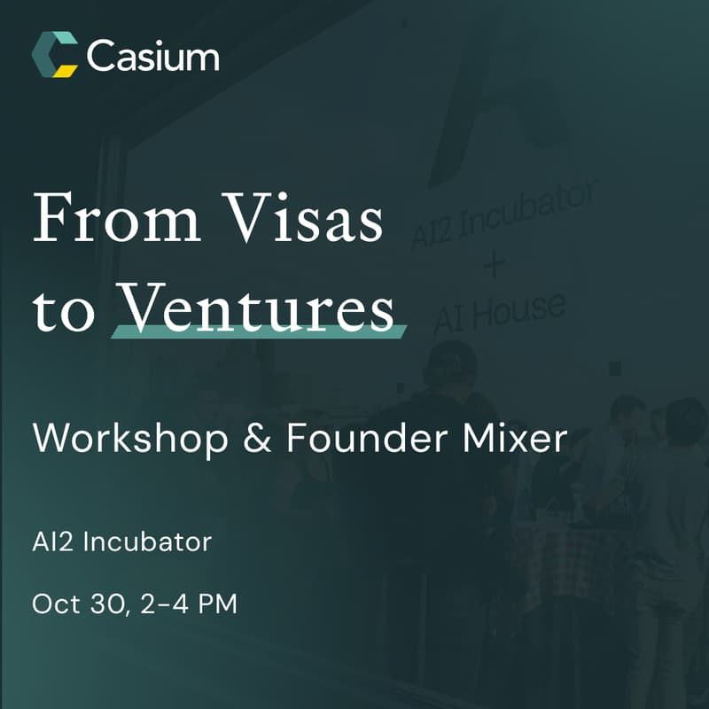 Cover Image for From Visas to Ventures: Workshop & Founder Mixer