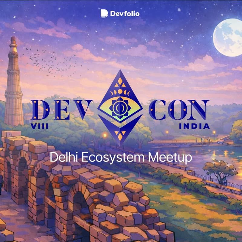 Cover Image for Devcon Delhi Ecosystem Meetup
