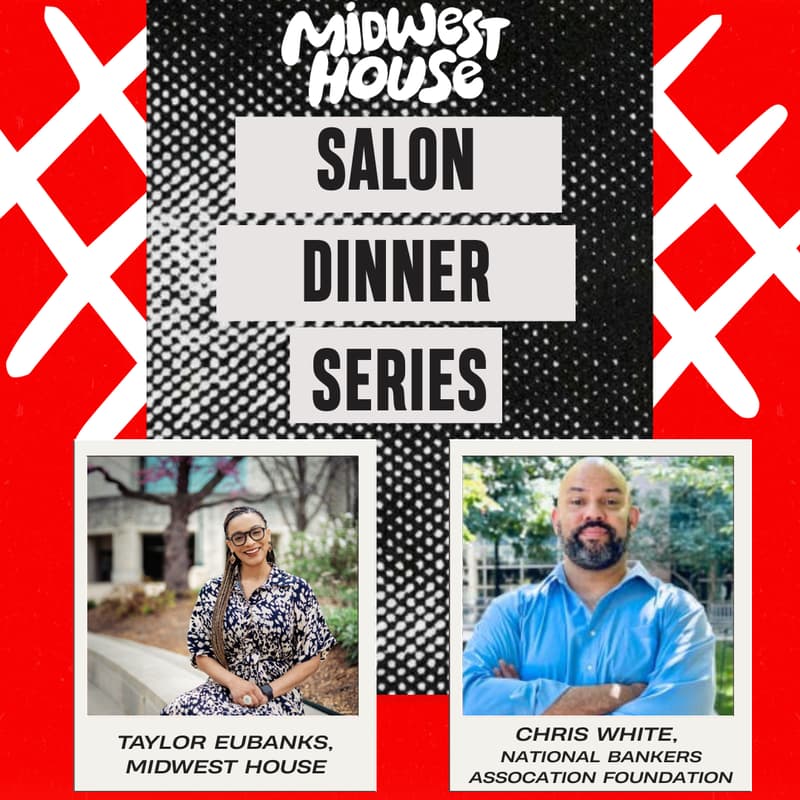 Cover Image for Midwest House Salon Dinner