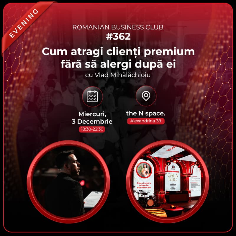 Cover Image for RBC #362 - Cum atragi clienți premium fără să alergi după ei