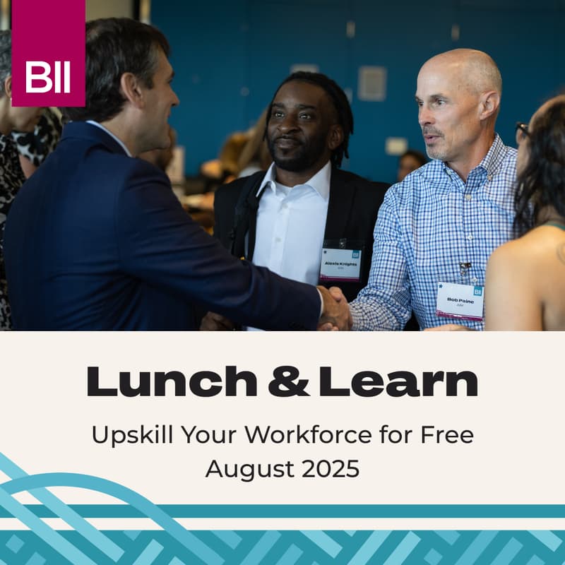 Cover Image for BII Lunch & Learn - Upskill Your Workforce For Free